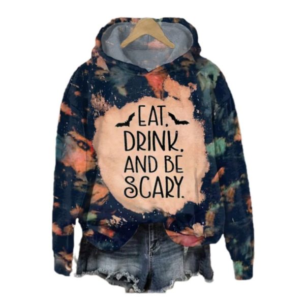 2025 Halloween Womens Halloween Eat Drink And Be Scary Print Hoodie 1 2