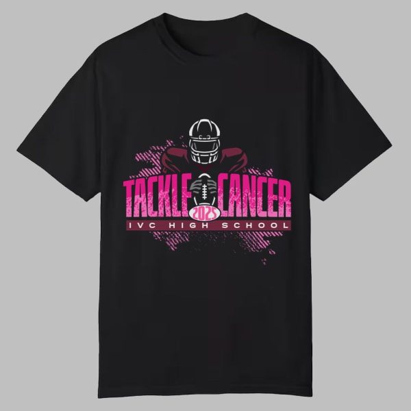 2025 Tackle Cancer IVC High School Shirt 0 0