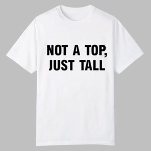 Jake Not A Top Just Tall Shirt 0 0