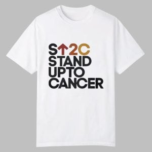 S2C Stand Up To Cancer Shirt 2025 0 0