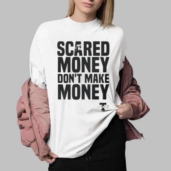 Aaron Rodgers Scared Money Dont Make Money Shirt 0 2
