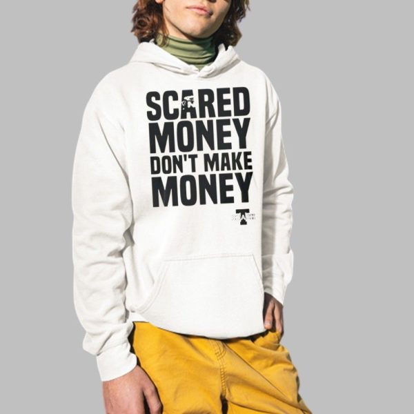 Aaron Rodgers Scared Money Dont Make Money Shirt 2 1