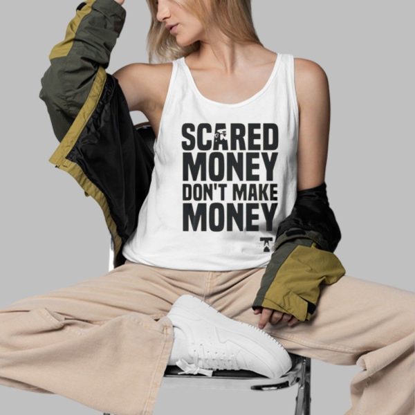 Aaron Rodgers Scared Money Dont Make Money Shirt 3 d
