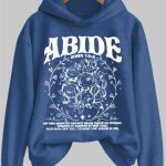 Abide John 15 4 As The Branch Cannot Bear Fruit By Itself Hoodie