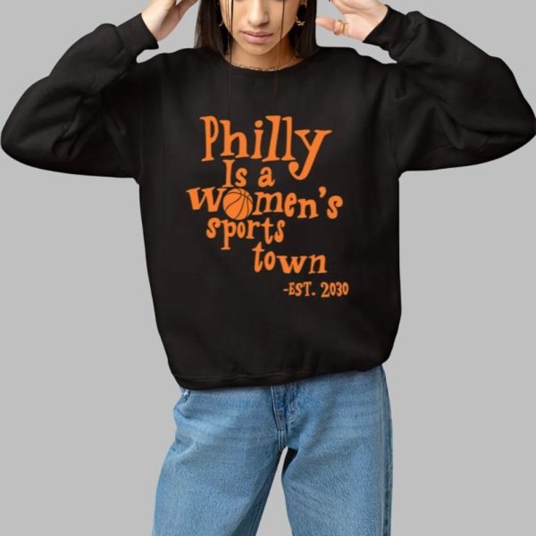 Aubrey Plaza Philly Is A Womens Sports Town Est 2030 Shirt 1 1