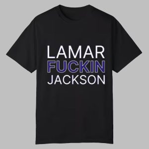 Lamar Fuckin Jackson Shirt 0 0