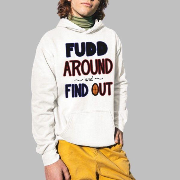 Azzi Fudd Around And Find Out Shirt 2 1