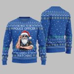 Be Nice To Be Police Officer Santa Is Watching Ugly Sweater Christmas 2025