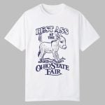 Best Ass At The Ohio State Fair Shirt