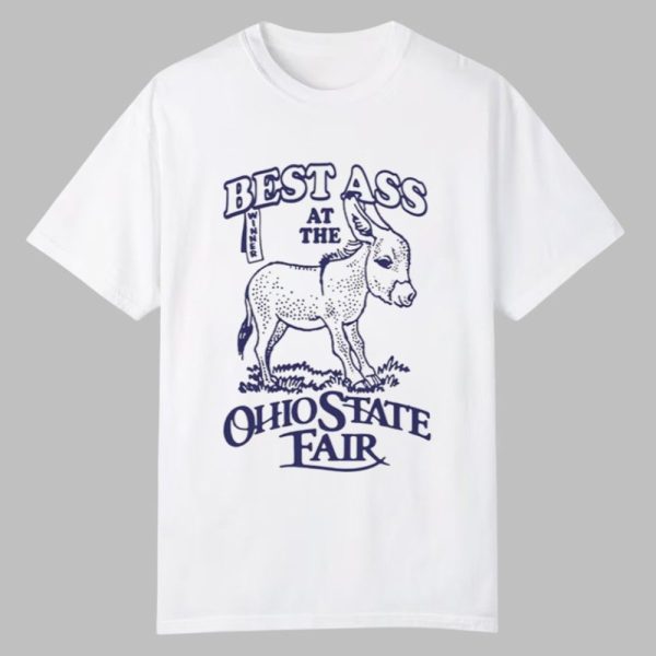Best Ass At The Ohio State Fair Shirt 0 0