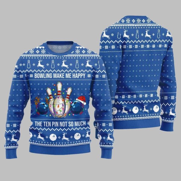 Bowling Make Me Happy The Ten Pin Not So Much Ugly Sweater Christmas 2025 1