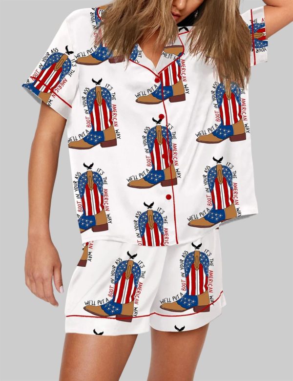 Brought To You Courtesy Of The Red White Blue Well Put A Boot In Your Pajama Set 3