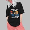 Donald Taco Trump Missed The Deadline Shirt 0 1