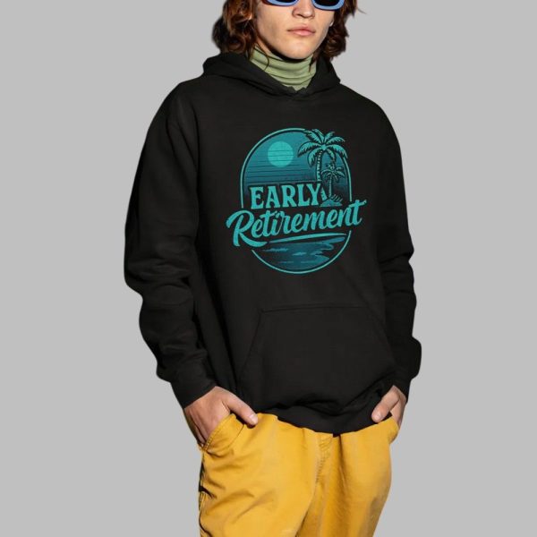 Early Retirement Shirt 2 1
