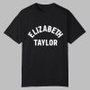 Elizabeth Taylor Shirt 0 0