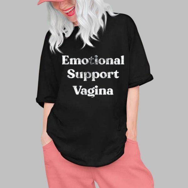 Emotional Support Vagina Shirt 0 1