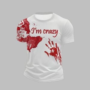 2025 Halloween Men's Bloody I'm Crazy Shirt