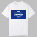 Gavin Newsom Make America Gavin Again Shirt