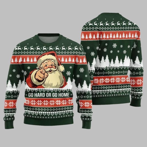 Go Hard Or Go Home Santa Ugly Sweater Christmas 2025 3