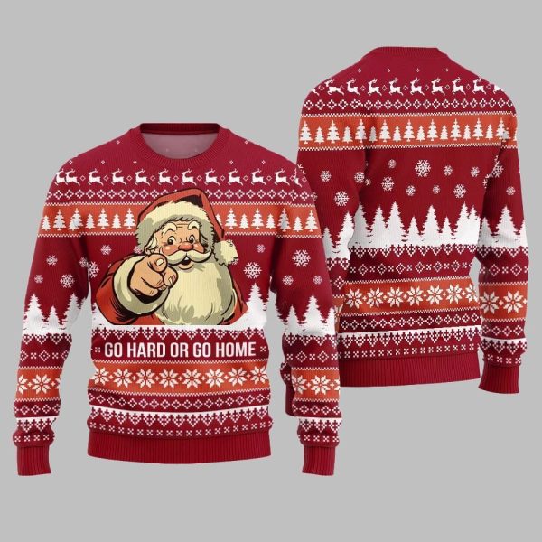 Go Hard Or Go Home Santa Ugly Sweater Christmas 2025 5
