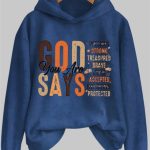 God Says You Are Precious Strong Treasured Brave Loved Accepted Important Protected Hoodie