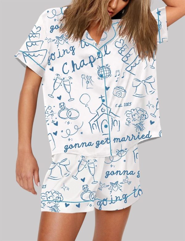 Going To The Chapel Gonna Get Married Bachelorette Bride Wedding Art Pajama Set 3