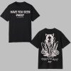 Have You Seen YVES The White Cat Shirt 1
