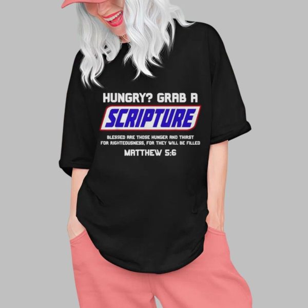 Hungry Grab A Scripture Christian Shirt 0 1