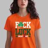 Hurricanes Fuck The Luck Beat ND Shirt 0 0 3