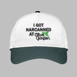 I Got Narcanned At Olive Garden Hat