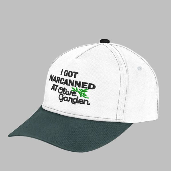 I Got Narcanned At Olive Garden Hat 3