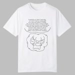 I Need This On A Shirt I Want Thig On I Shirt I Lost Shirt