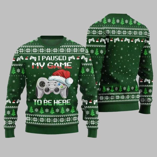 I Paused My Game To Be Here Ugly Sweater Christmas 2025 3
