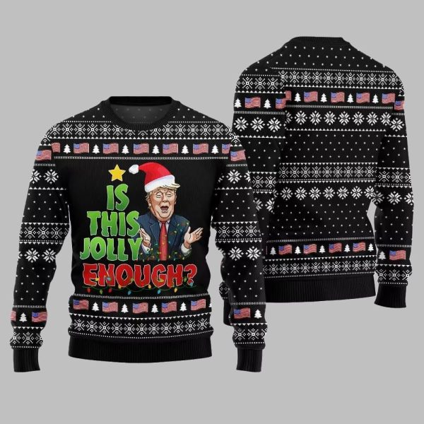 Is This Jolly Enough Donald Trump Ugly Sweater Christmas 2025 2