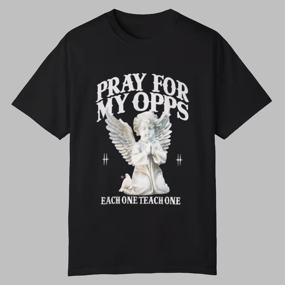 Jasmine Holly Pray For My Opps Each One Teach One Shirt 0 0 Jasmine Holly Pray For My Opps Each One Teach One Shirt 0 0