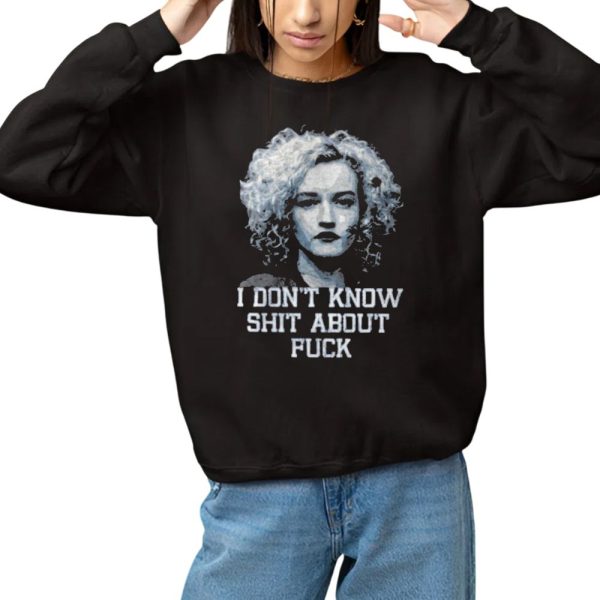 Josh Brolin I Dont Know Shit About Fuck Shirt 3