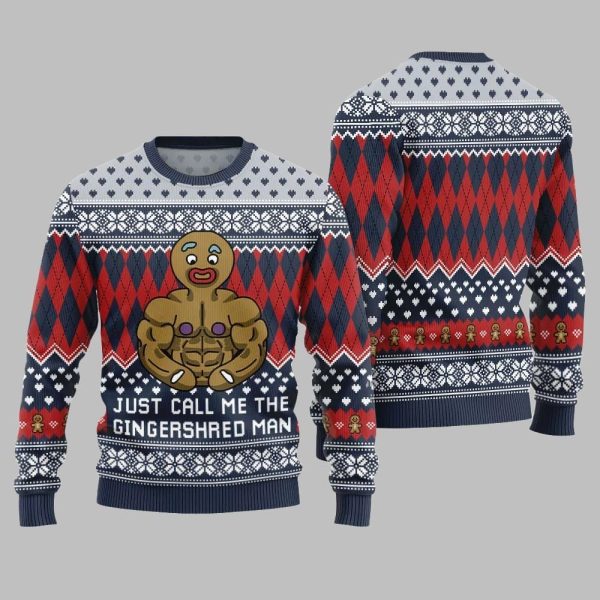 Just Call Me The Gingershred Man Ugly Sweater Christmas 2025 5