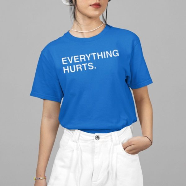Justin Turner Everything Hurts Shirt 4 15