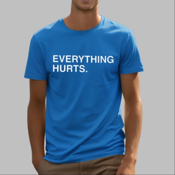 Justin Turner Everything Hurts Shirt 4 16
