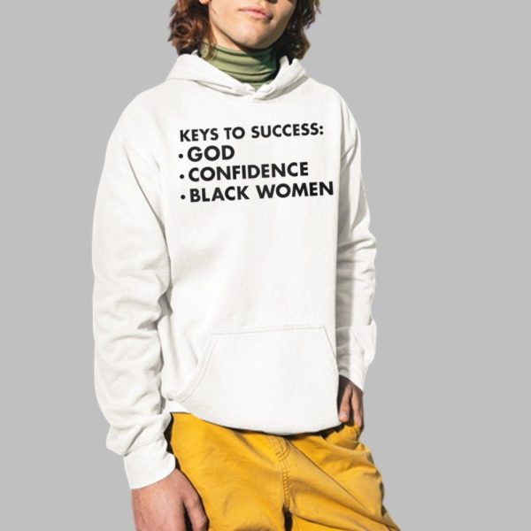 Keys To Success God Confidence Black Women Shirt 2 1