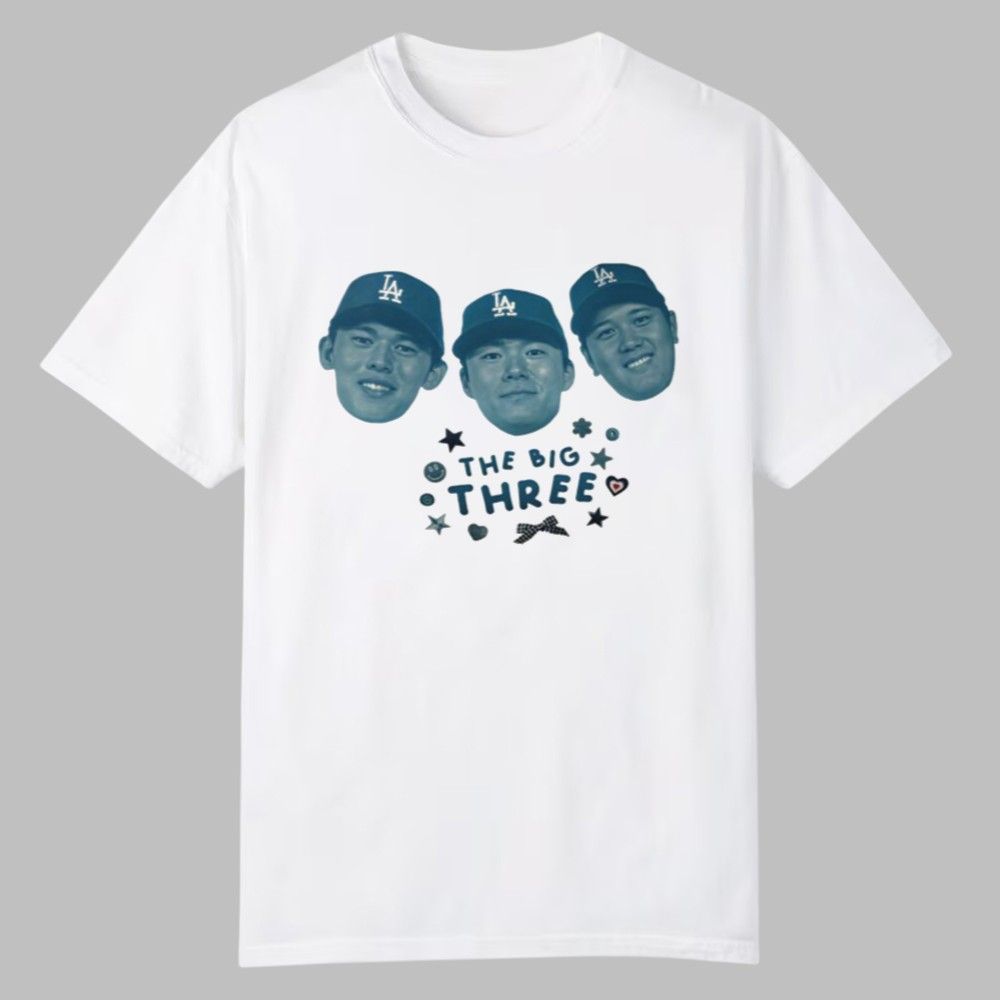 LA Dodgers The Big Three Shirt 2025 0 0 LA Dodgers The Big Three Shirt 2025 0 0