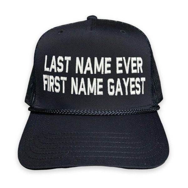 Last Name Ever First Name Gayest Hat 1 2