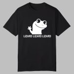 Lizard Lizard Lizard Funny Meme Shirt