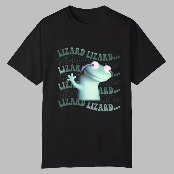 Lizard Lizard Lizard Funny Shirt 0 0