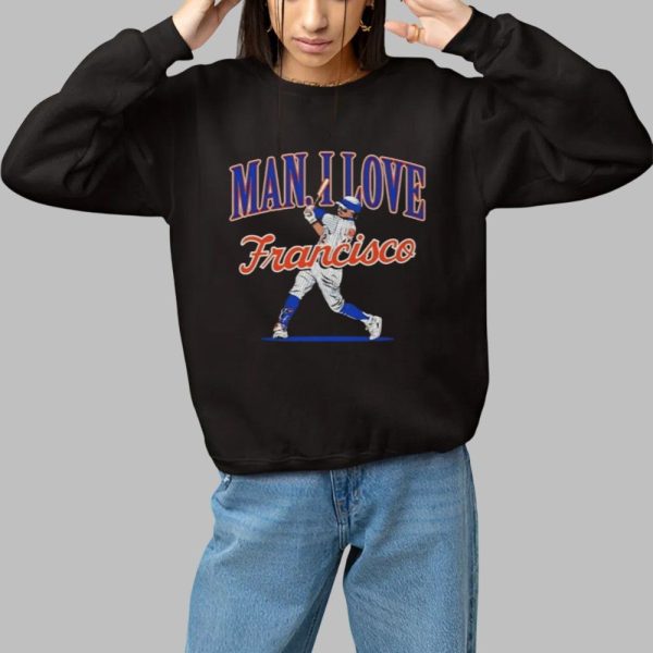 Man I Love Francisco Shirt 2025 1 1