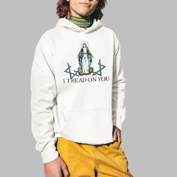 Maria I Tread On You Shirt 2 1