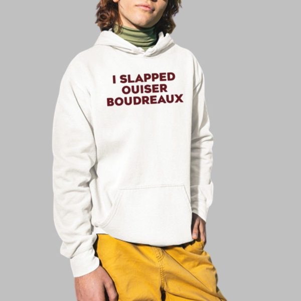 Matthew Bounds I Slapped Ouiser Boudreaux Shirt 2 1