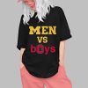 Men Vs Boys Shirt 0 1