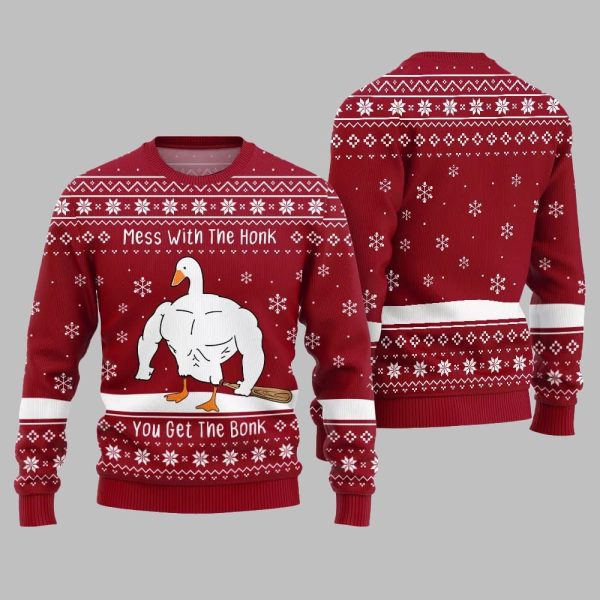 Mess With The Honk You Get The Bonk You Get The Bonk Ugly Sweater Christmas 2025 2