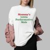Mommys Little Performative Male Shirt 0 2
